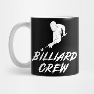 Billiard Crew Awesome Tee: Pocketing Laughter! Mug